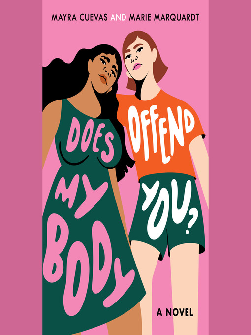 Title details for Does My Body Offend You? by Mayra Cuevas - Available